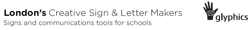 School signs by Glyphics London